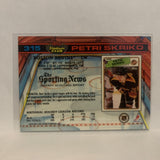 #315 Petri Skriko Boston Bruins  1991-92 Topps Stadium Club Hockey Card LZ3