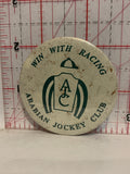 Win With Racing Arabian Jockey Club AJC Button Pinback