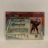 #306 David Shaw New York Rangers 1991-92 Topps Stadium Club Hockey Card LZ3