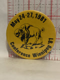 May 1981 Conference Winnipeg Button Pinback