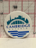 Cambridge Ontario Button Pinback