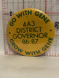 Go with Gene 4A3 District Governer 86-87 Button Pinback