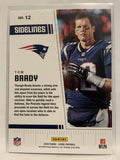 #12 Tom Brady Sidelines New England Patriots 2018 Score Football Card