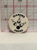 Diamond Award Bowling Button Pinback