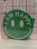 I am Happy Green Smiling Face Button Pinback
