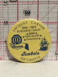 Jacques Cartier 1534 1984 Jombola Optimiste Button Pinback