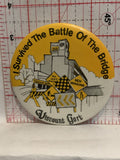I Survived the Battle of the Bridge Viscount Gort Button Pinback