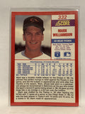 #332 Mark Williamson Baltimore Orioles 1990 Score Baseball Card