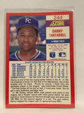 #244 Danny Tartabull Kansas City Royals 1990 Score Baseball Card