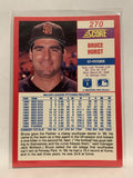#270 Bruce Hurst San Diego Padres 1990 Score Baseball Card