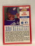 #271 Fred McGriff Toronto Blue Jays 1990 Score Baseball Card