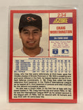 #234 Craig Worthington Baltimore Orioles 1990 Score Baseball Card