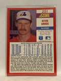 #251 Kevin Gross Montreal Expos 1990 Score Baseball Card