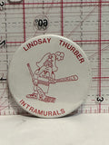 Lindsay Thurber Intranurals Button Pinback