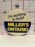 I'm working to build Miller's Ontario Button Pinback