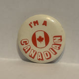 I'm a Canadian Lapel Hat Pin