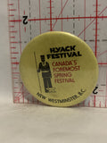 Hyack Festival Canada's Foremost Spring Festival New Westminster BC Button Pinback