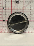 I don't have a drinking problem slogan Button Pinback