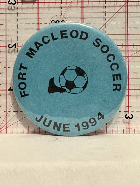 Fort Macleod Soccer June 1994 Button Pinback