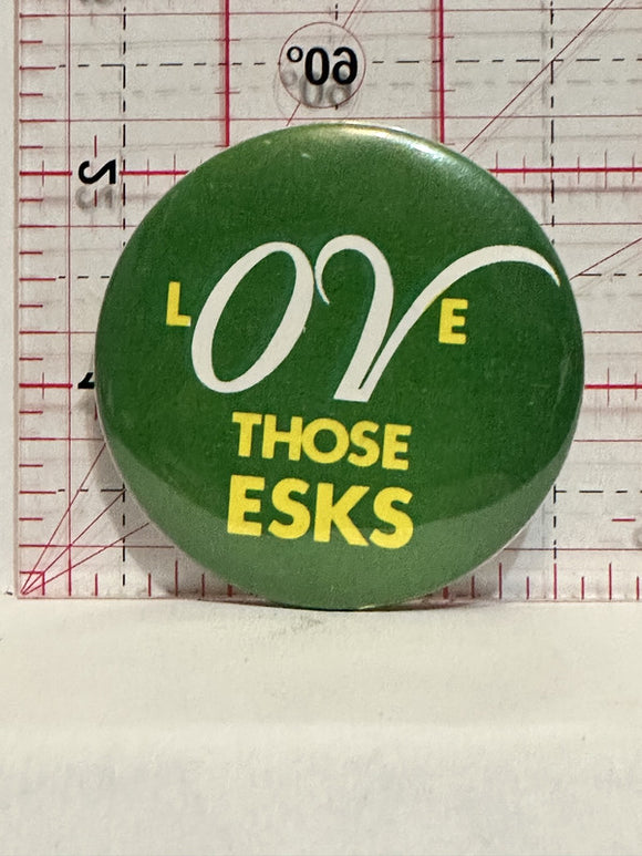 Love Those Esks (Elks) CFL Football Button Pinback