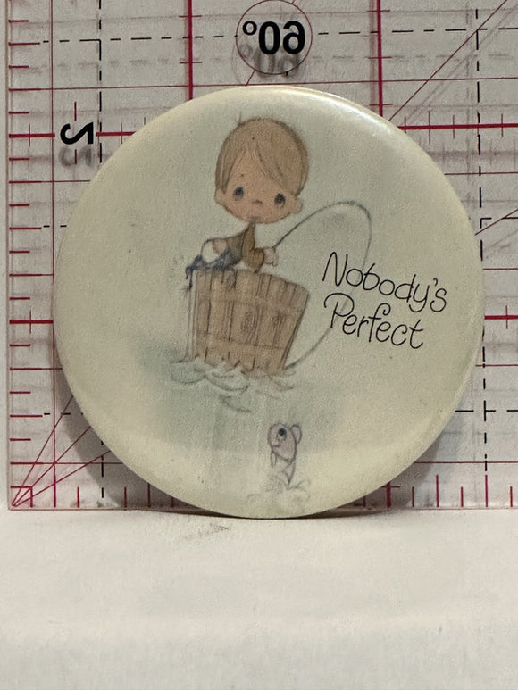 Nobody's Perfect Little Boy Fishing Cartoon Button Pinback