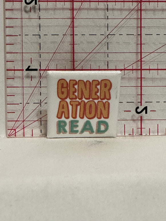 Generation Read Button Pinback