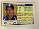 #57 Willie Blair Toronto Blue Jays 1991 Score Baseball Card