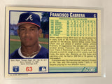 #63 Francisco Cabrera Atlanta Braves 1991 Score Baseball Card