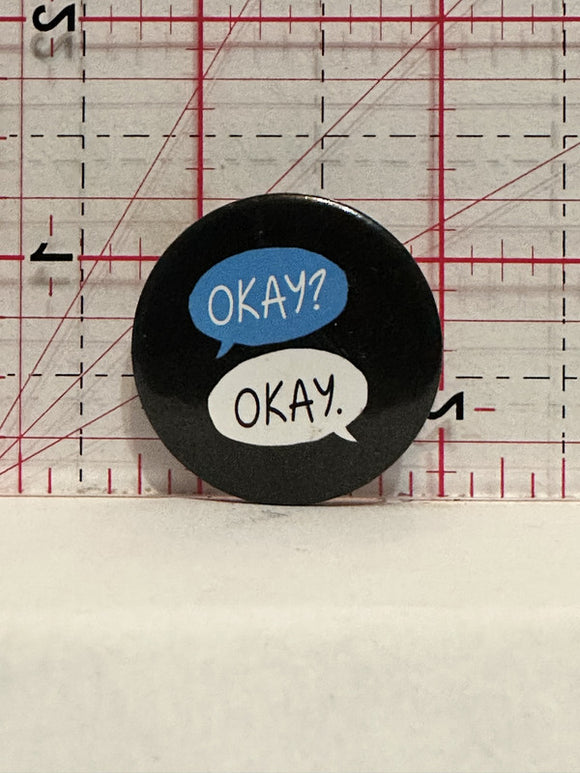 Okay Okay Speech Bubbles Button Pinback