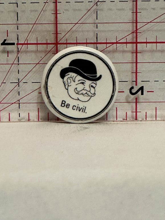 Be Civil Button Pinback