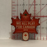 2014 Olympics Canadian Tire We All Play for Canada Lapel Hat Pin