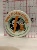 Stop Poisoning Ask your Pharmacist Button Pinback