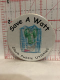 Save a Watt Clark Public Utilities Drawing Button Pinback