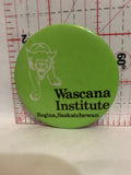 Wascana Institute Regina Saskatchewan Logo Button Pinback