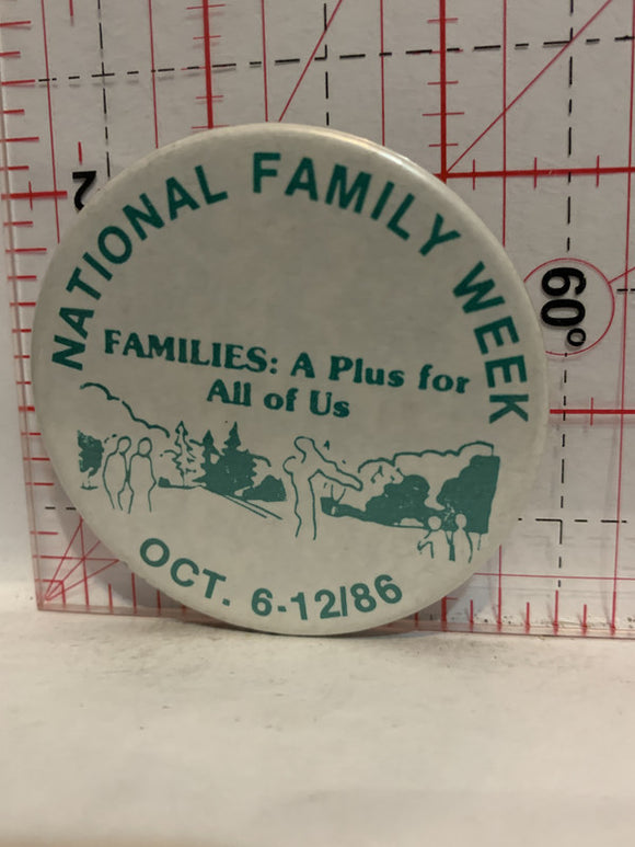 National Family Week Oct 1986 Button Pinback
