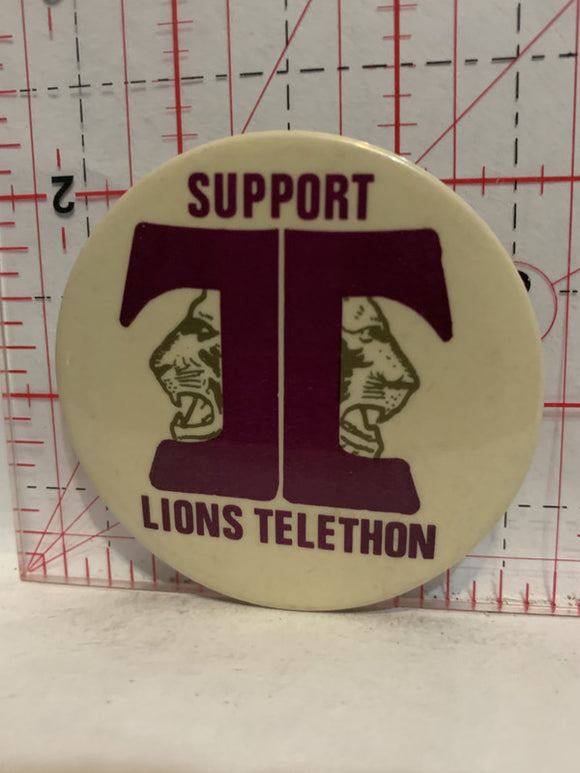 Support Lions Telethon Button Pinback