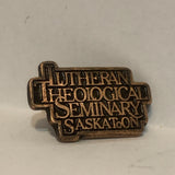 Luthern Theological Seminary Saskatoon Lapel Hat Pin