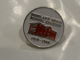 Dodsland Brick School Reunion 1919 1968 Lapel Hat Pin