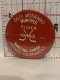 Billy Mosienko Winnipeg Player 1989 NWMHA Hockey Tournament Button Pinback