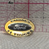 Ford Canada's #1 Trucks  Lapel Pin
