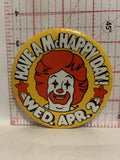 Have a Mchappy Day Apr Mcdonalds Button Pinback