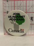 Join US Against acid Rain Canada Button Pinback