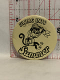 Swing into Summer Monkey Button Pinback
