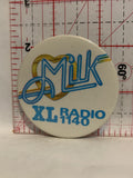 Milk XL Radio 1140 Button Pinback