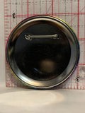 Dance the Magic Button Pinback