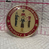 Proud to be Canadian Diversity & Unity  Lapel Pin