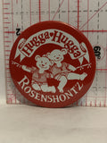 Hugga Hugga Rosenshontz Teddy Bears Button Pinback
