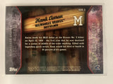 #HOR-3 Hank Aaron Milwaukee Brewers 2015 Topps Series two Baseball Card