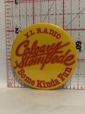 XL Radio Calgary Stampede Some Kinda Fun Button Pinback