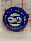 I'm Alive Thanks to Animal Research American Physiological Society Button Pinback